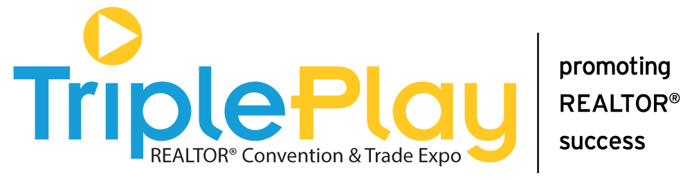 Triple Play REALTOR® Convention & Trade Expo