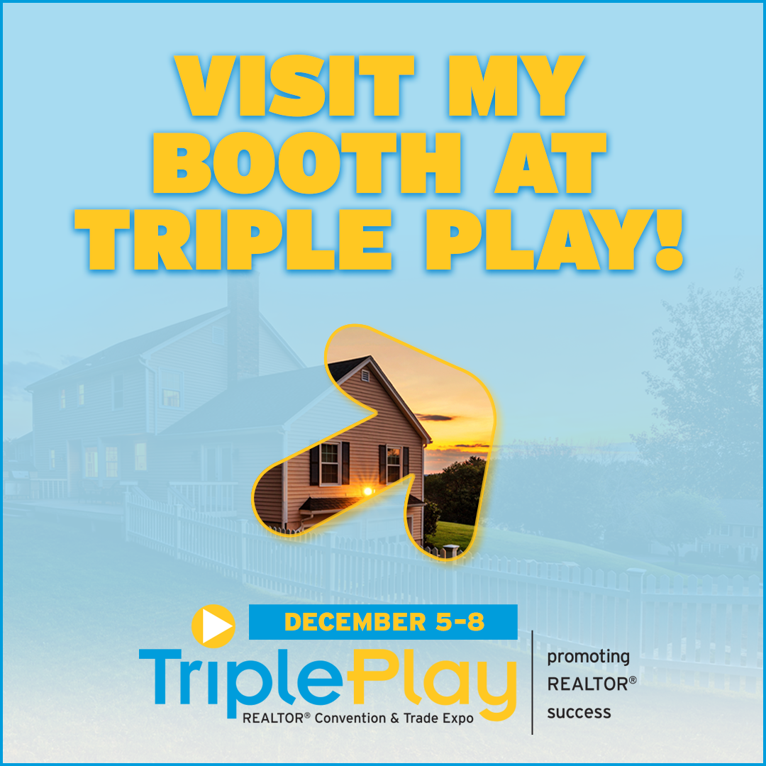 Advertise Triple Play REALTOR® Convention & Trade Expo