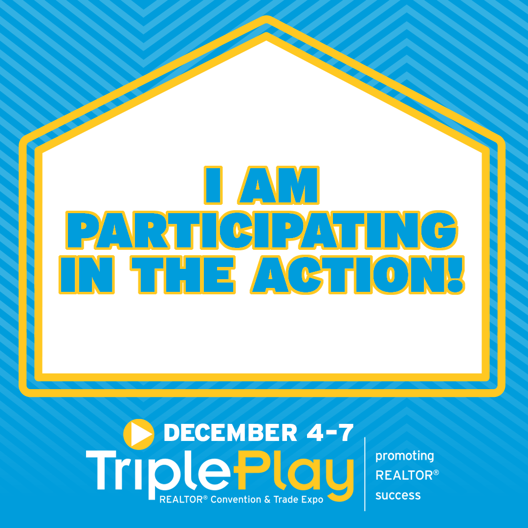 Advertise Triple Play REALTOR® Convention & Trade Expo